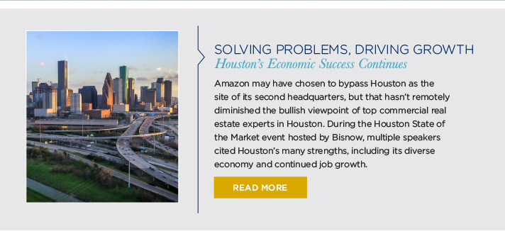 Solving Problems, Driving Growth – Houston’s Economic Success Continues