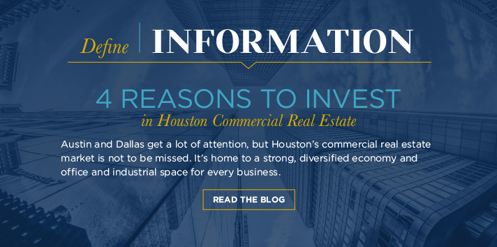 4 Reasons to Invest in Houston Commercial Real Estate.
